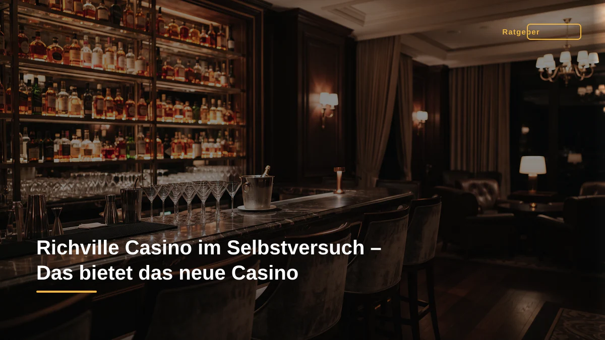Richville Casino im Selbstversuch – Das bietet das neue Casino