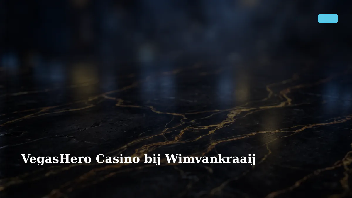 VegasHero Casino bij Wimvankraaij