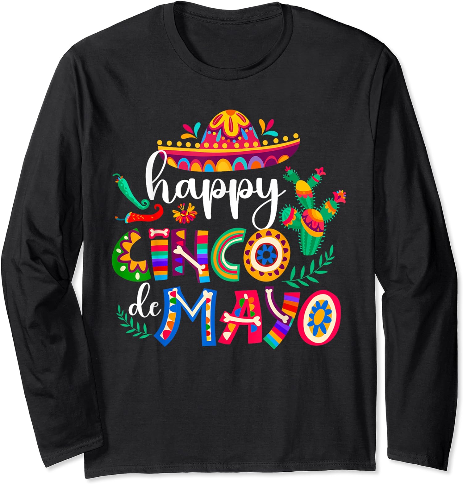 Mexican Fiesta 5 De Mayo Mexico Party Celebration Long Sleeve Tshirt