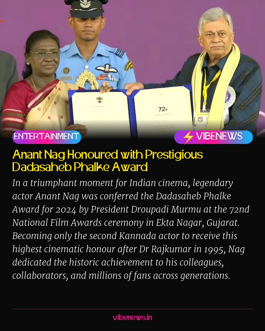 Anant Nag Honoured with Prestigious Dadasaheb Phalke Award