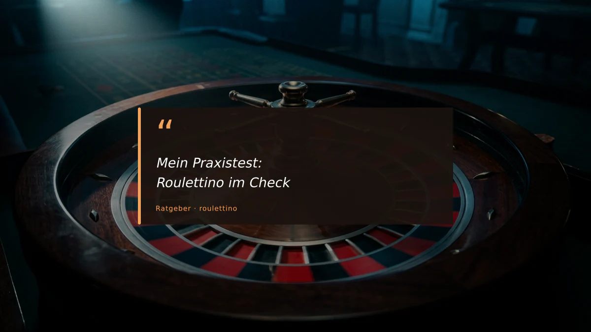 Mein Praxistest: Roulettino im Check