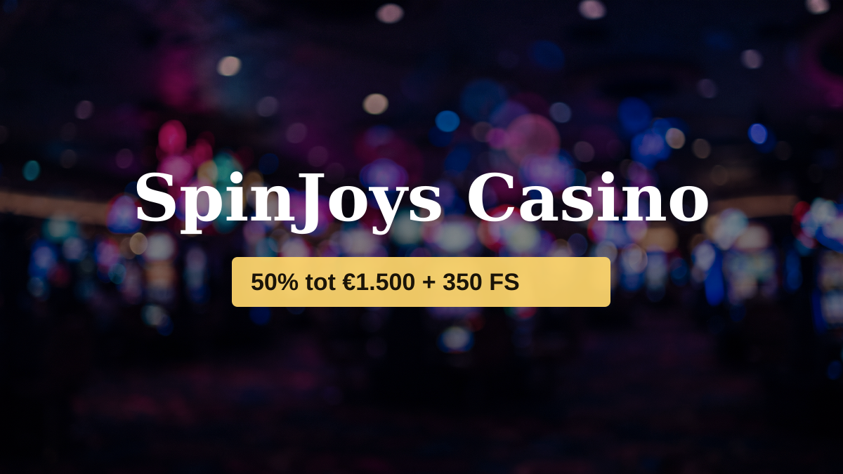 SpinJoys Casino � welkomstbonus 50% tot �1.500 + 350 FS, betalingen: Visa, Mastercard, Skrill, Neteller, Paysafecard