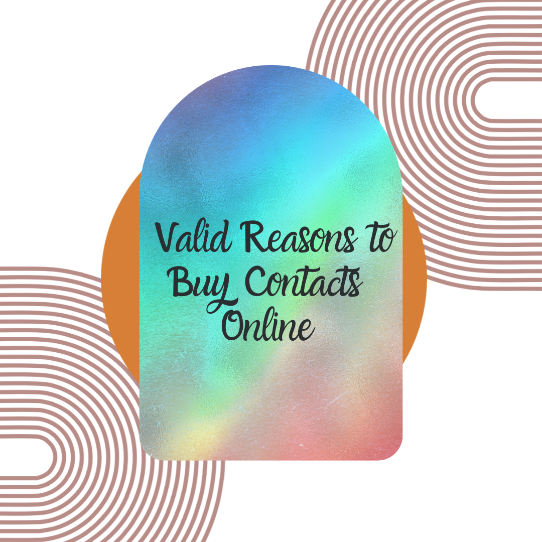 Valid-Reasons-to-Buy-Contacts-Online