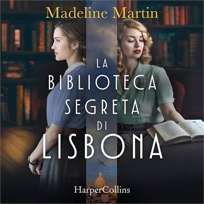 Madeline Martin - La biblioteca segreta di Lisbona (2026) (mp3 - 128 kbps)