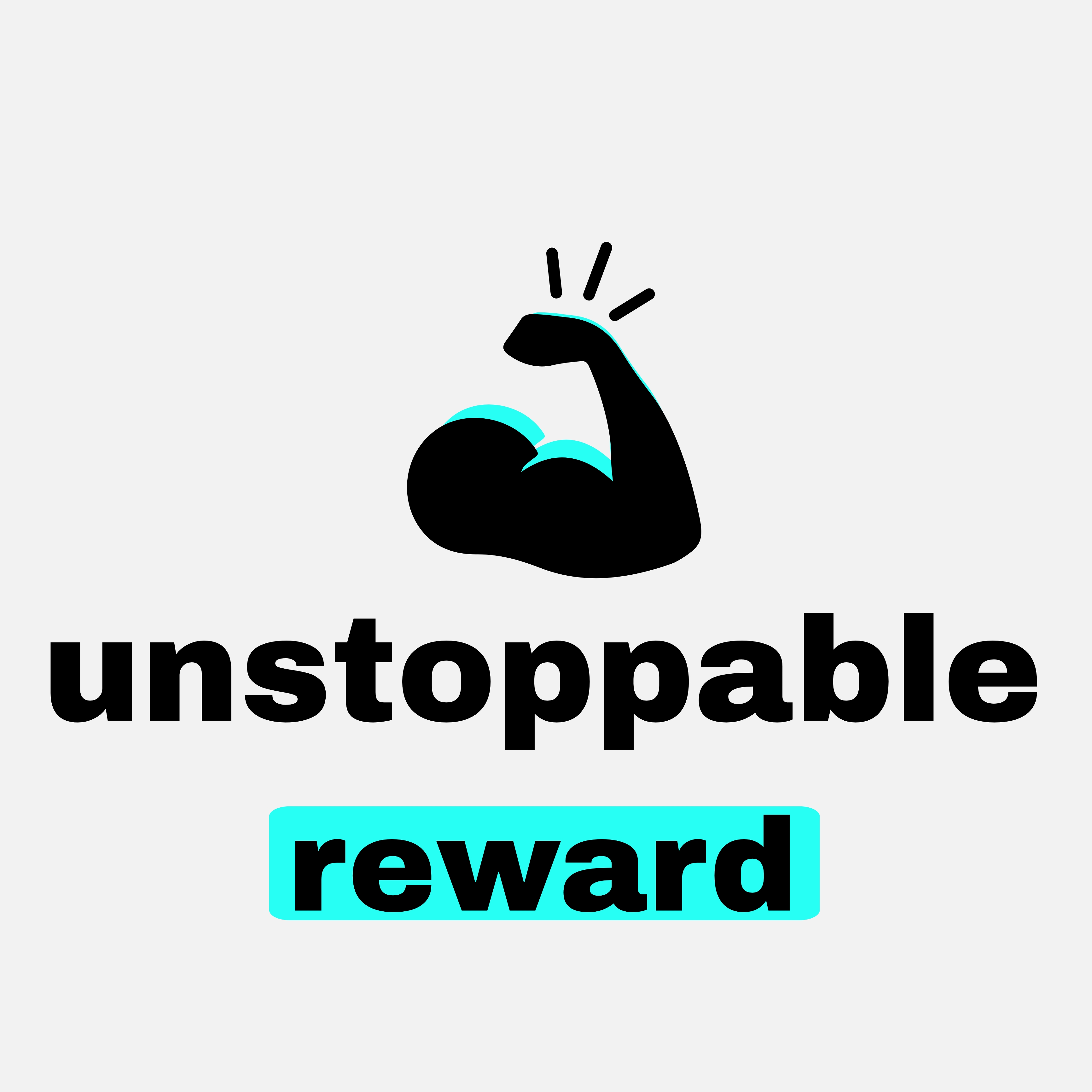 Unstoppable reward