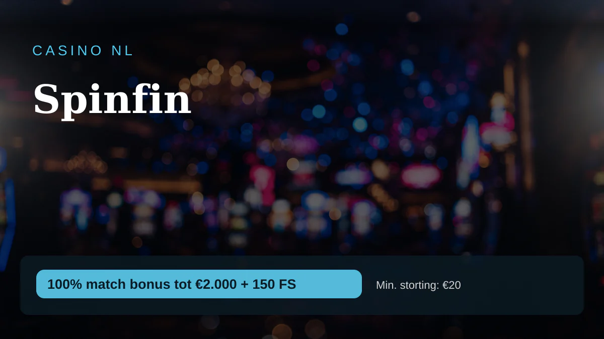 Spinfin casino — welkomstbonus 100% match bonus tot €2.000 + 150 FS, betalingen: Visa, Mastercard, Skrill, Neteller, Paysafecard