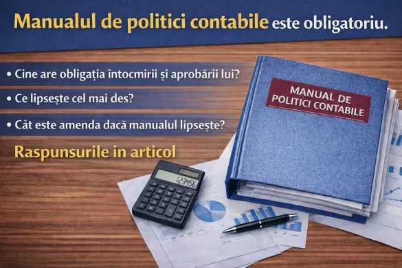 Conținutul manualului de politici contabile și obligațiile legale