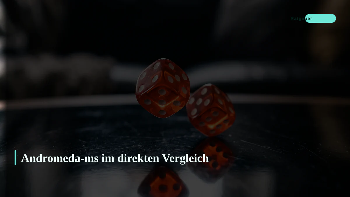 Andromeda-ms im direkten Vergleich