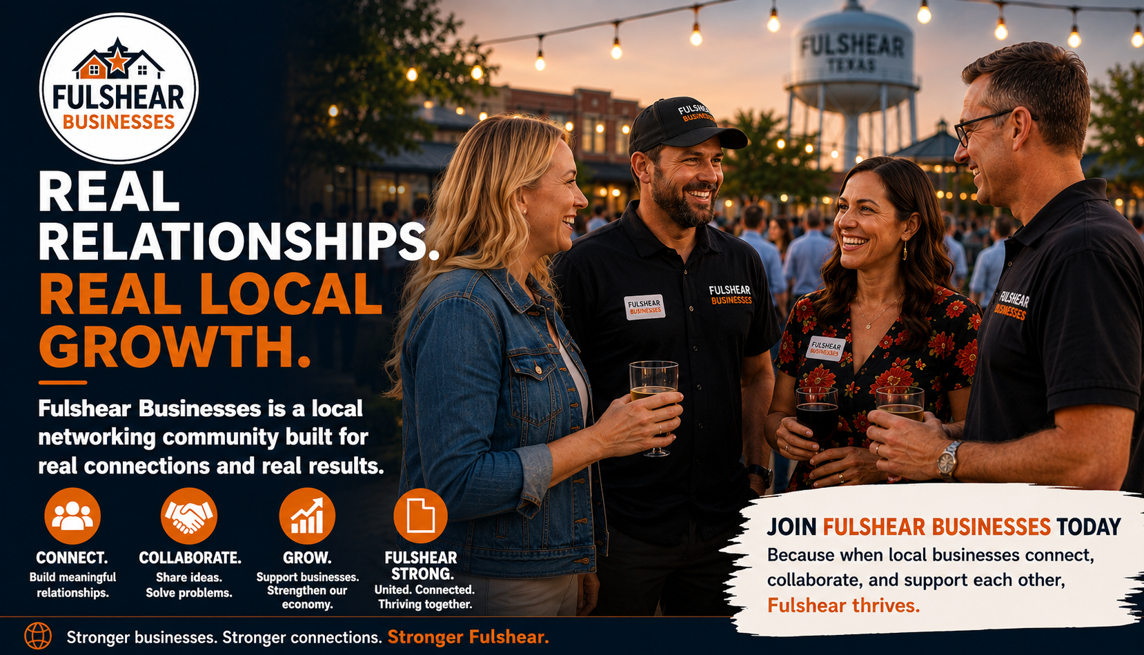 Real Relationships. Real Local Growth. Join Fulshear Businesses today.