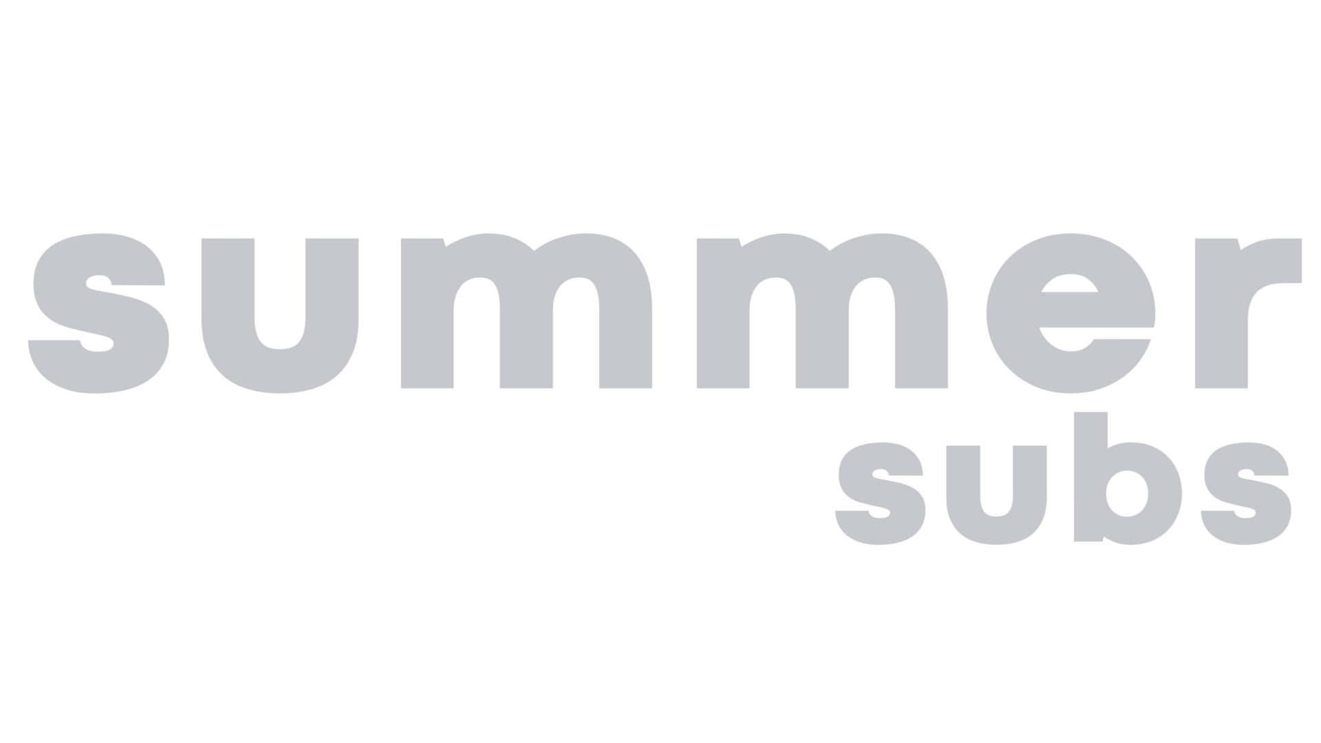 Summer Subs