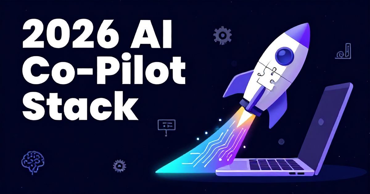 2026 AI Co-Pilot Stack: The Bootstrapped Founder's Profit-First Blueprint