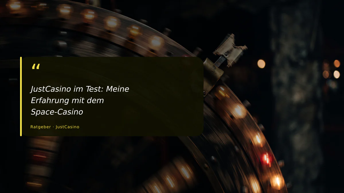 JustCasino im Test: Meine Erfahrung mit dem Space-Casino