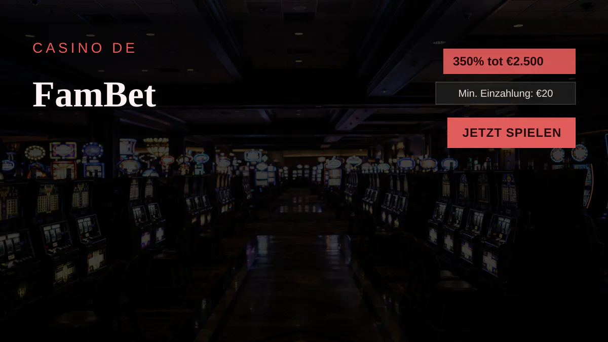 FamBet Casino � Willkommensbonus 350% tot �2.500 + 250 FS, Zahlungen: Visa, Mastercard, Skrill, Neteller, Paysafecard