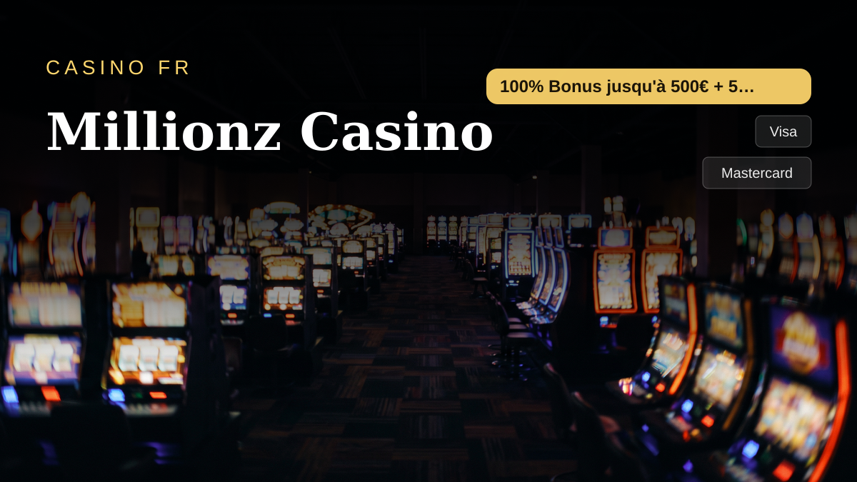 Millionz Casino — bonus de bienvenue 100% Bonus jusqu'à 500€ + 50 FS, paiements: Visa, Mastercard, Skrill, Neteller, Klarna Millionz Casino — bonus de bienvenue 100% Bonus jusqu'à 500€ + 50 FS, paiements: Visa, Mastercard, Skrill, Neteller, Klarna