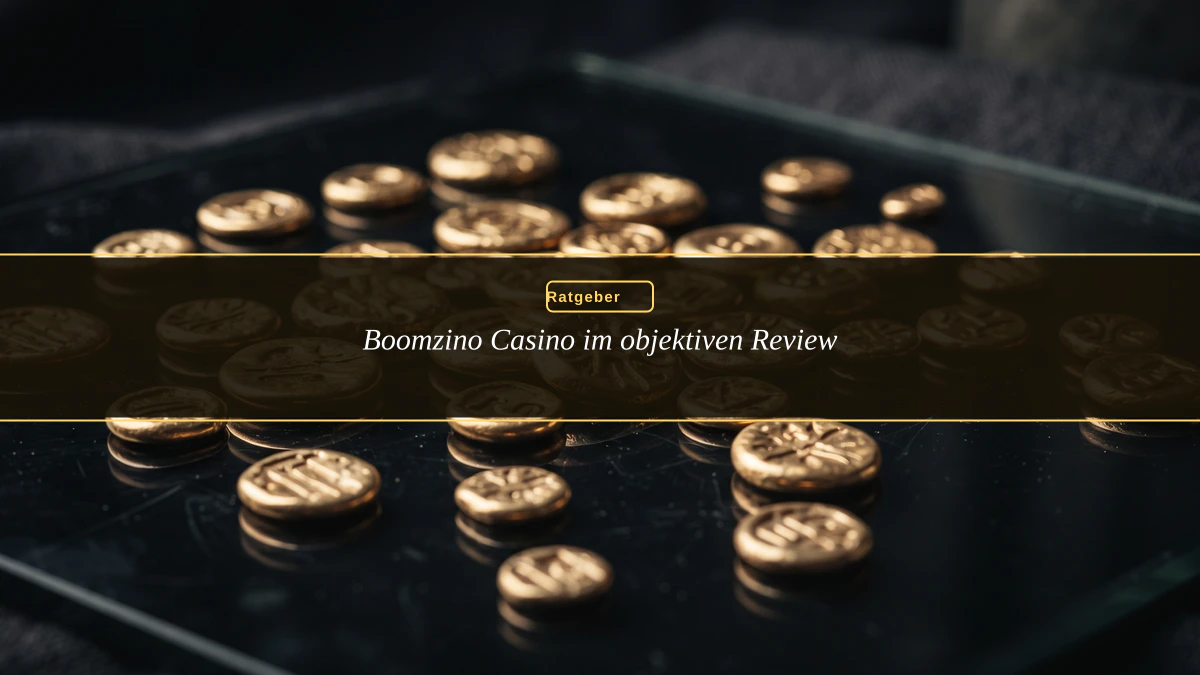 Boomzino Casino im objektiven Review