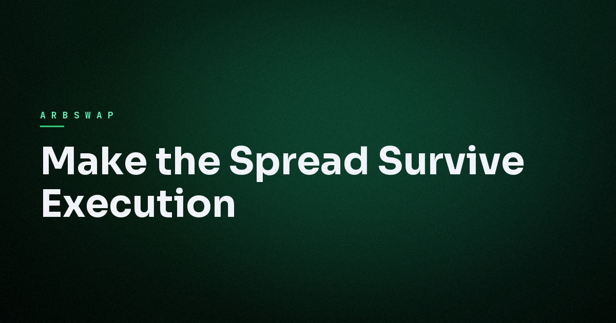 Make the Spread Survive Execution