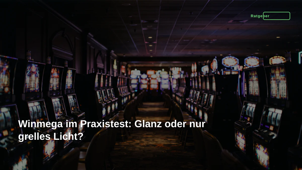 Winmega im Praxistest: Glanz oder nur grelles Licht?