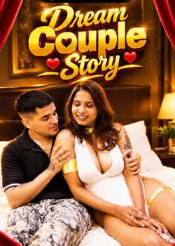 Dream Couple Story – Free Hot Hindi Uncut Short Video HDRip