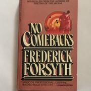 Frederick Forsyth - No Comebacks