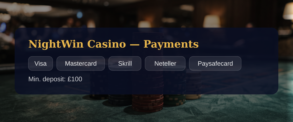 NightWin Casino — Payments: Visa, Mastercard, Skrill, Neteller, Paysafecard