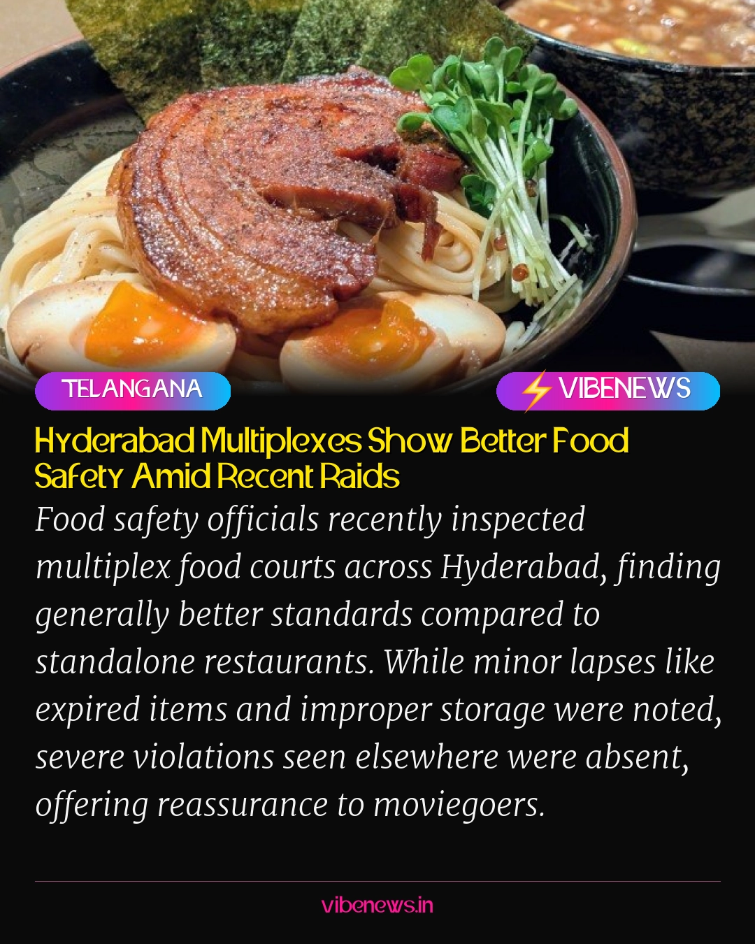 Hyderabad Multiplexes Show Better Food Safety Amid Recent Raids