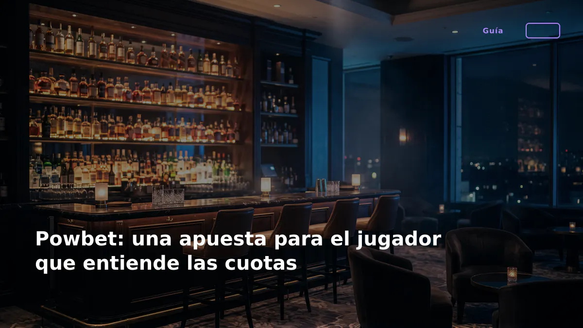 Powbet: una apuesta para el jugador que entiende las cuotas