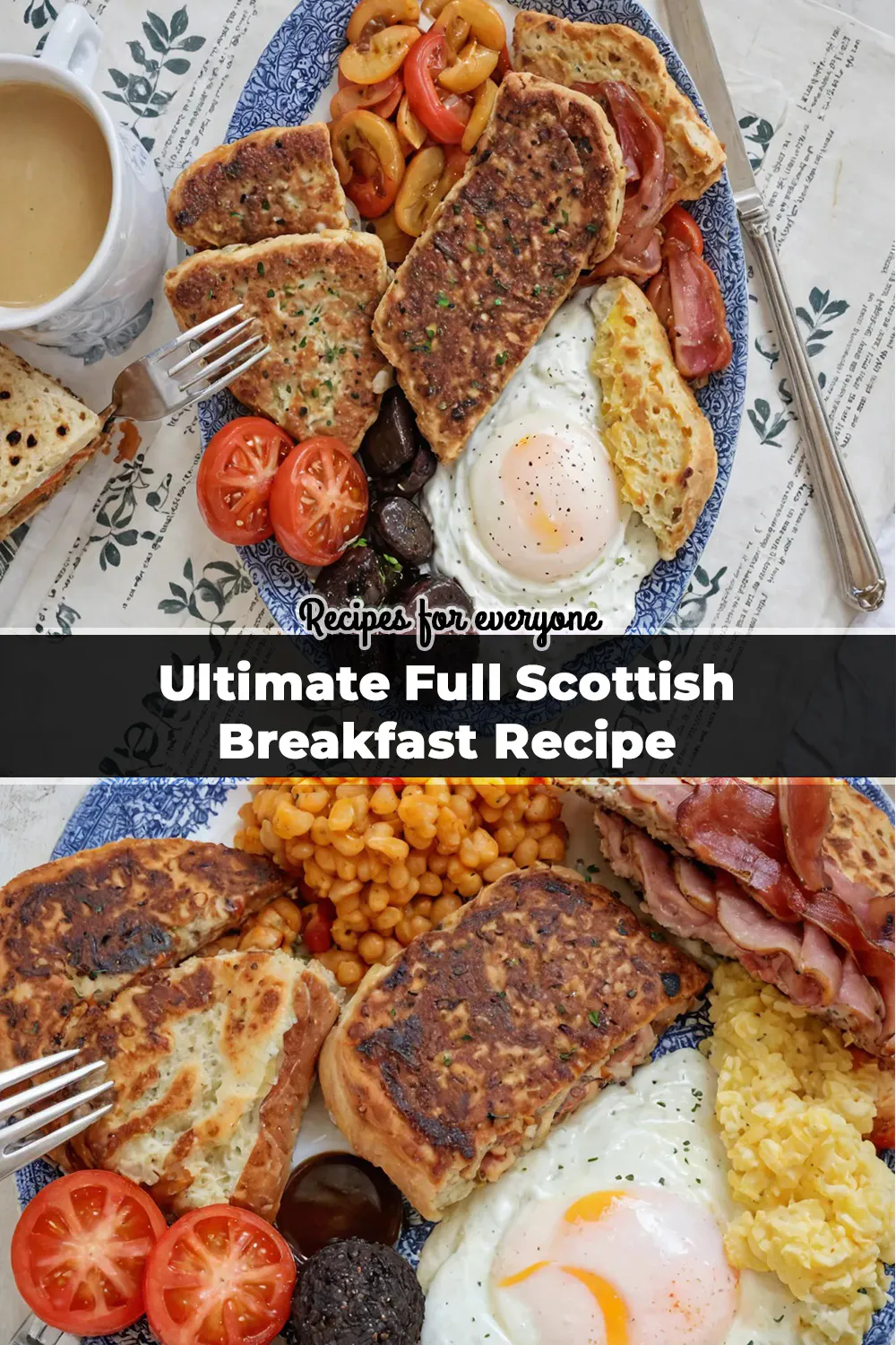 Ultimate Full Scottish Breakfast Recipe
