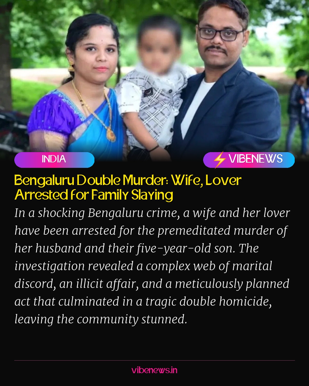 Bengaluru Double Murder: Wife, Lover Arrested for Family Slaying