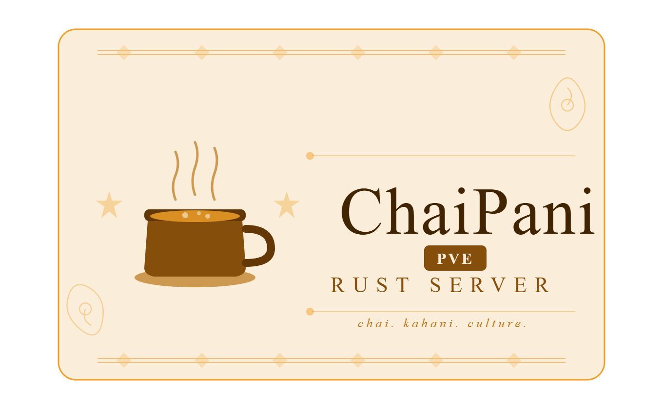 [SEA/IND] Chai Pani PVE | Events | Raidable Bases | Kits | image