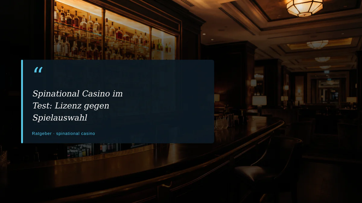 Spinational Casino im Test: Lizenz gegen Spielauswahl