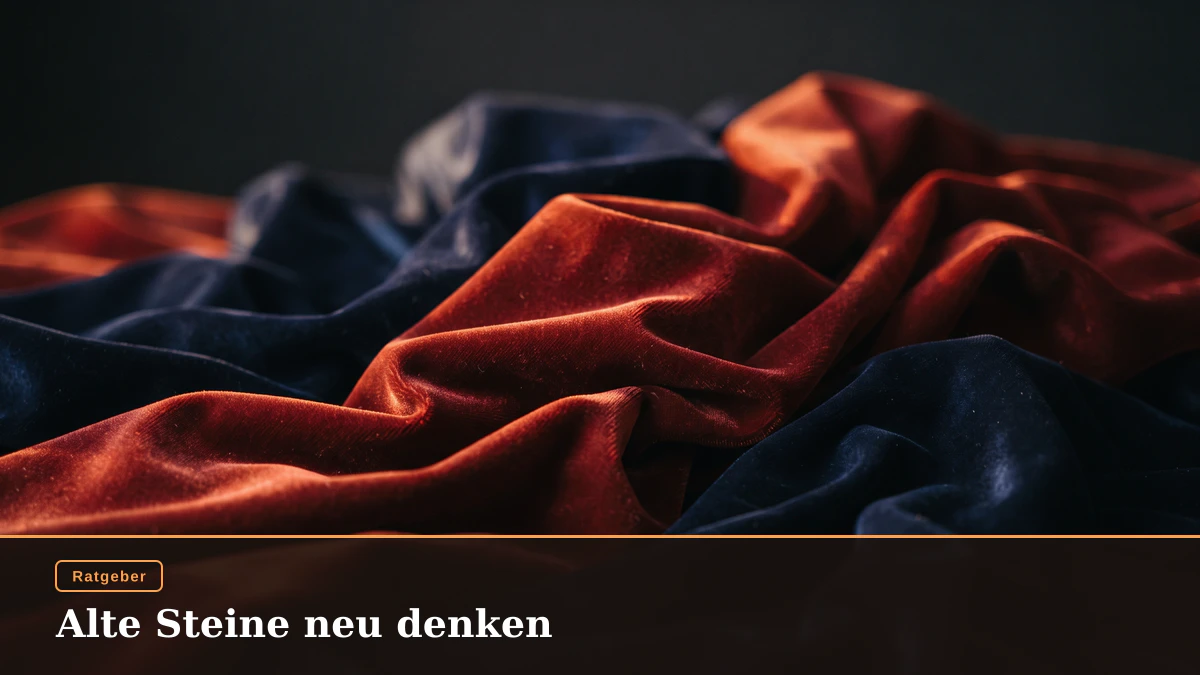 Alte Steine neu denken