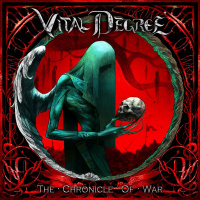 Vital Degree – The Chronicle Of War (2026)