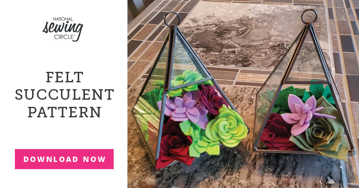 Felt Succulent | National Sewing Circle