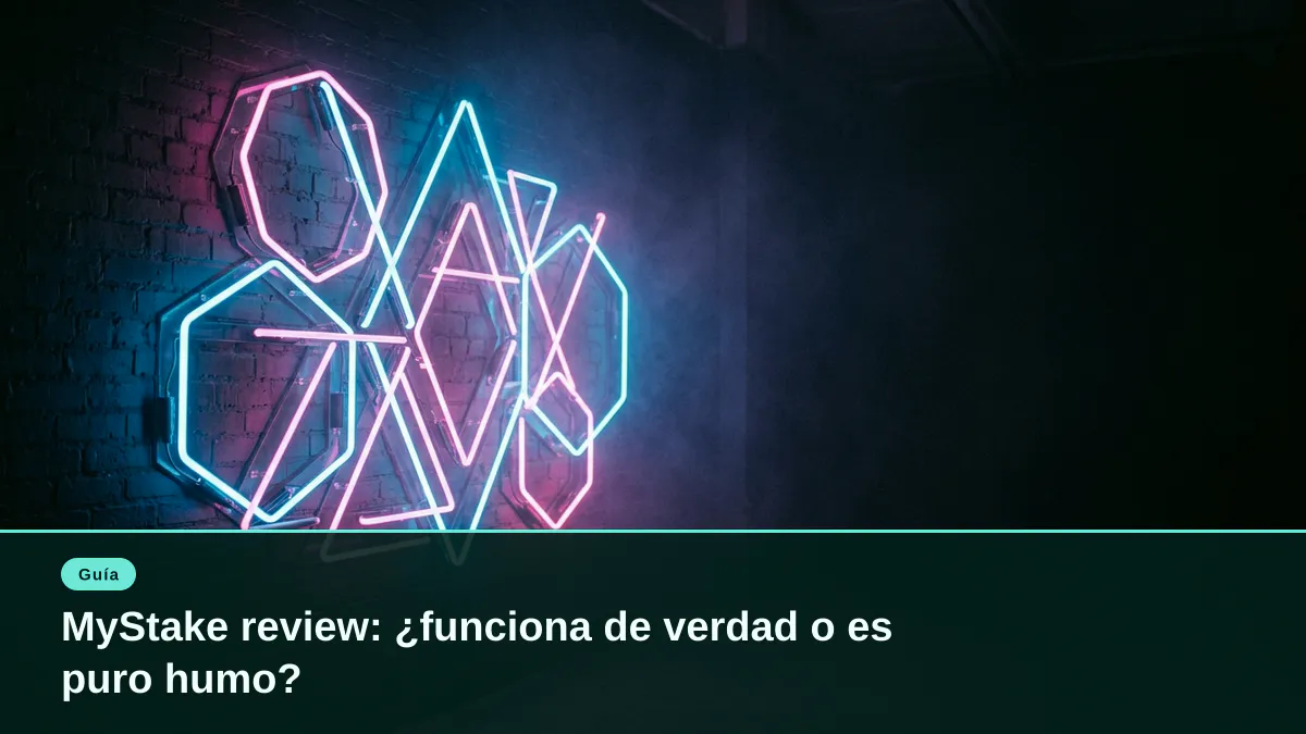 MyStake review: ¿funciona de verdad o es puro humo?