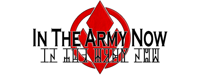 Inthe-Army-Now.png