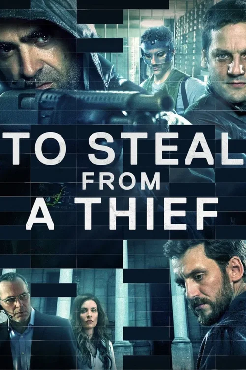 Oszukać Złodzieja / To Steal From a Thief (2016) 1080p.WEB-DL.H264.AC3.2.0.BP007 | Lektor PL