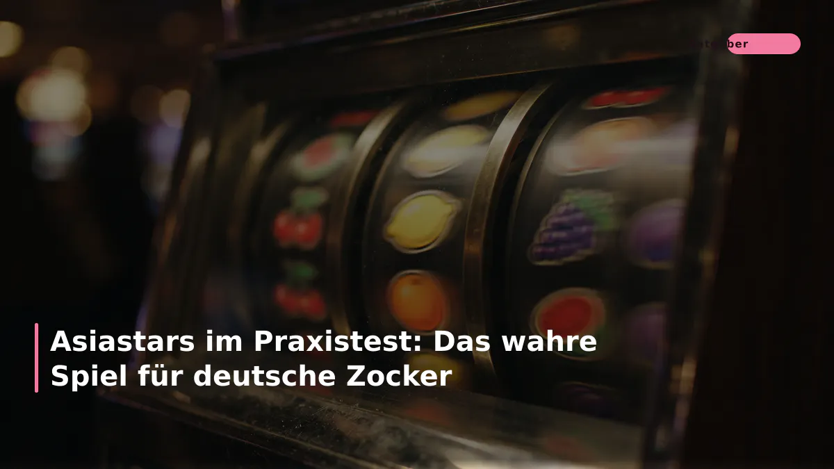 Asiastars im Praxistest: Das wahre Spiel für deutsche Zocker