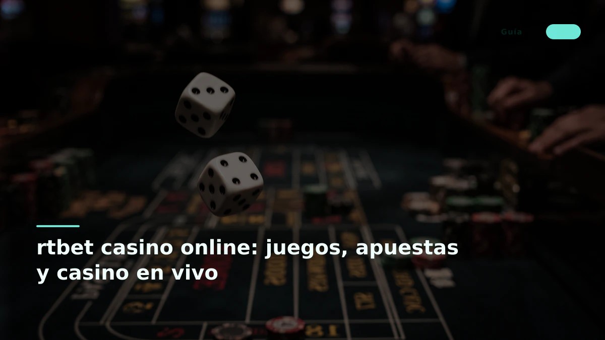 rtbet casino online: juegos, apuestas y casino en vivo