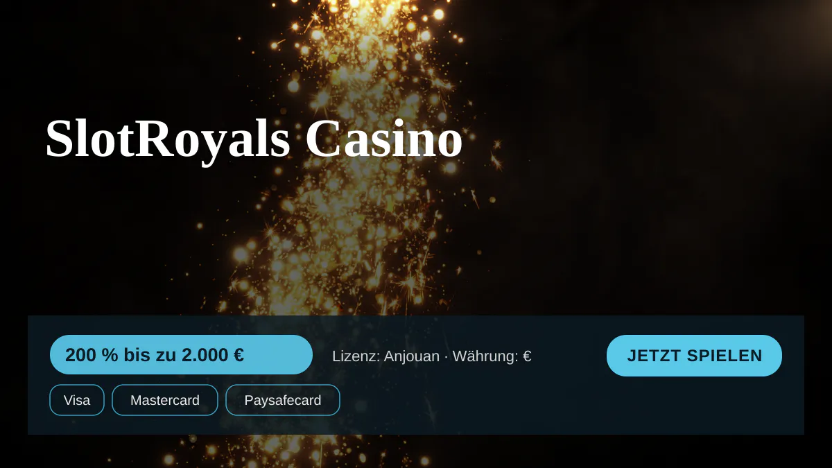 SlotRoyals Casino — Willkommensbonus 200 % bis zu 2.000 € + 200 FS, Zahlungen: Visa, Mastercard, Paysafecard, Sofort, Bitcoin