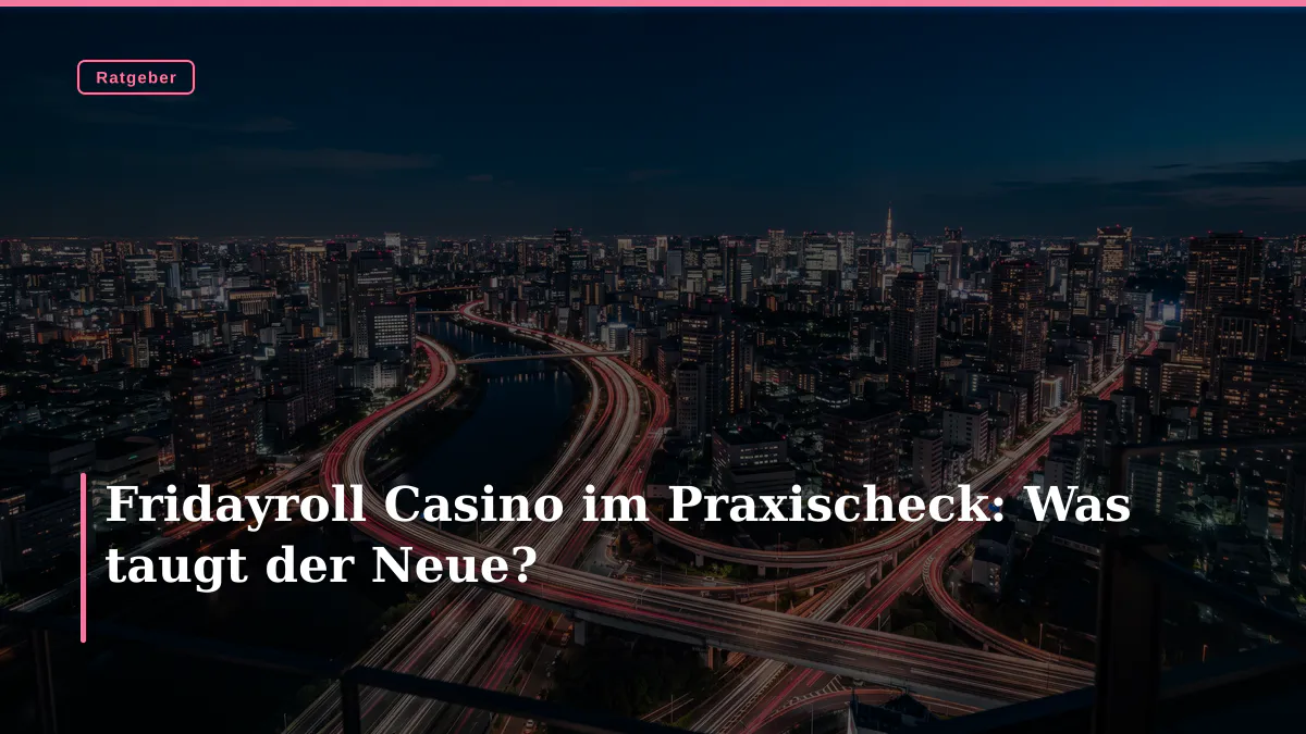 Fridayroll Casino im Praxischeck: Was taugt der Neue?