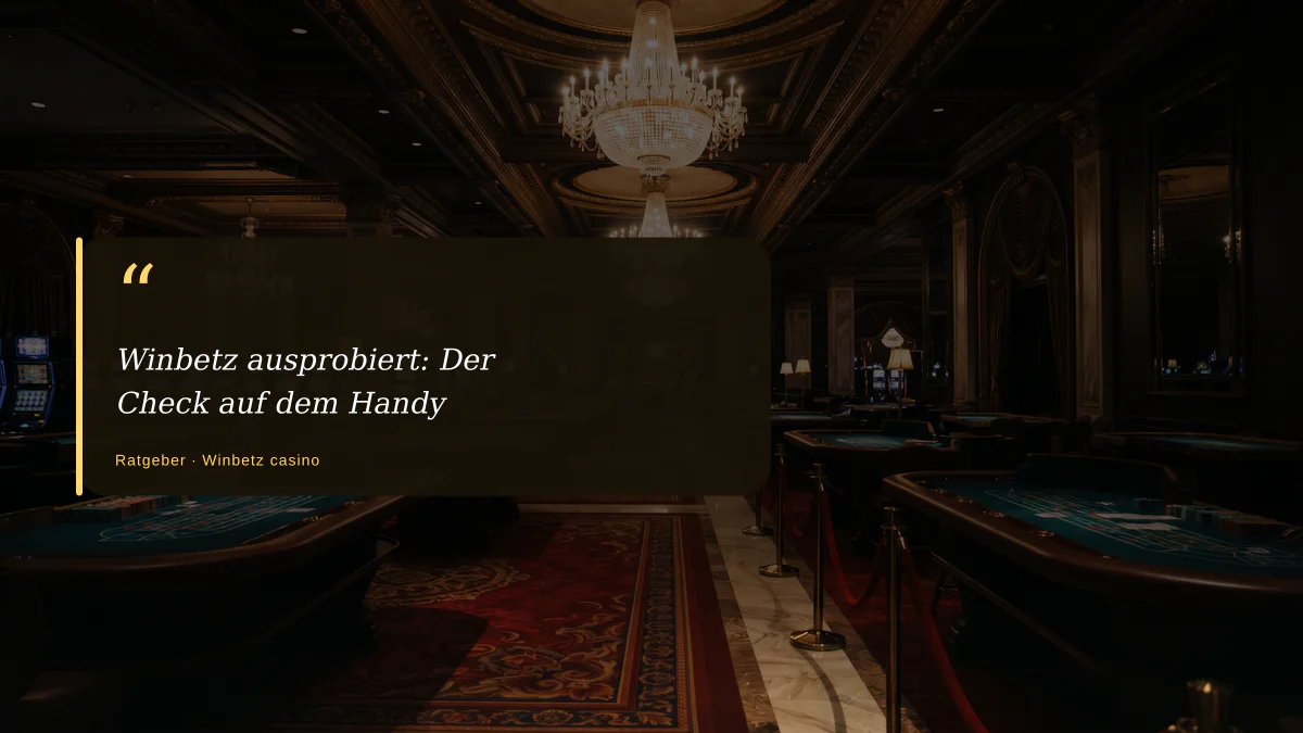 Winbetz ausprobiert: Der Check auf dem Handy
