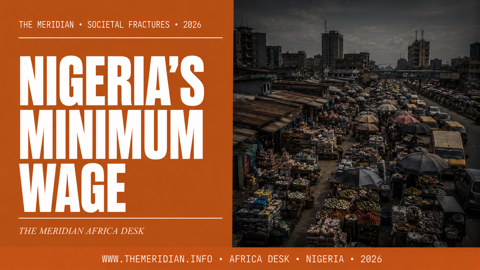 Lagos Minimum Wage, One Year Later -- The Meridian Africa Desk