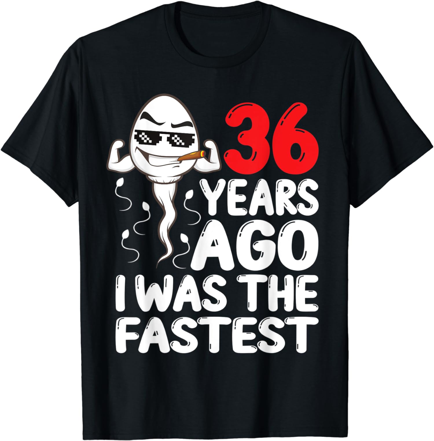 36 Years Ago I Was The Fastest Funny 36th Birthday Unisex T-Shirt