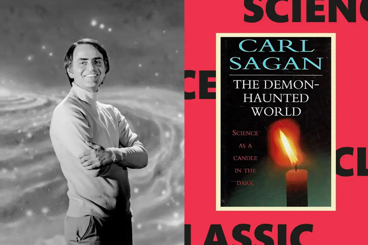 Carl Sagan's Demon-Haunted World Remains Relevant Today