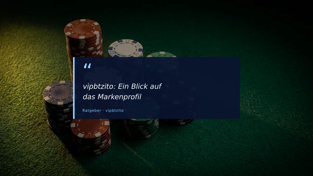 vipbtzito: Ein Blick auf das Markenprofil