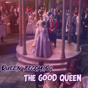 Evil to Good Queen