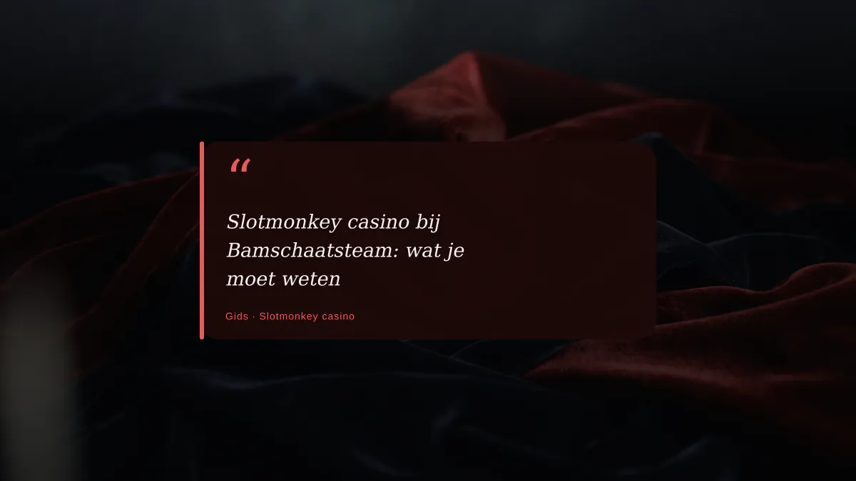 Slotmonkey casino bij Bamschaatsteam: wat je moet weten