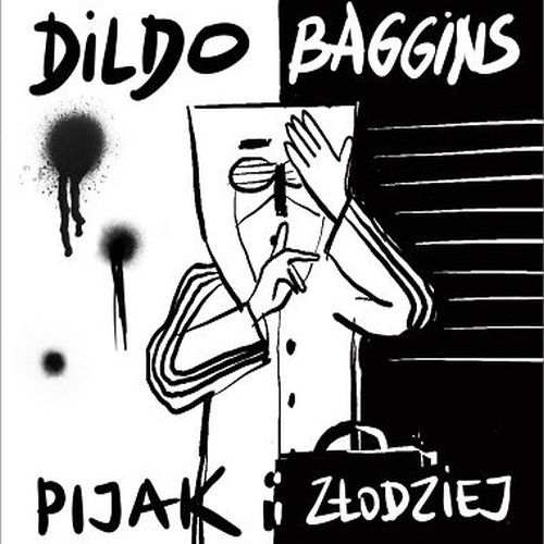 Dildo Baggins - Pijak i złodziej (2026)