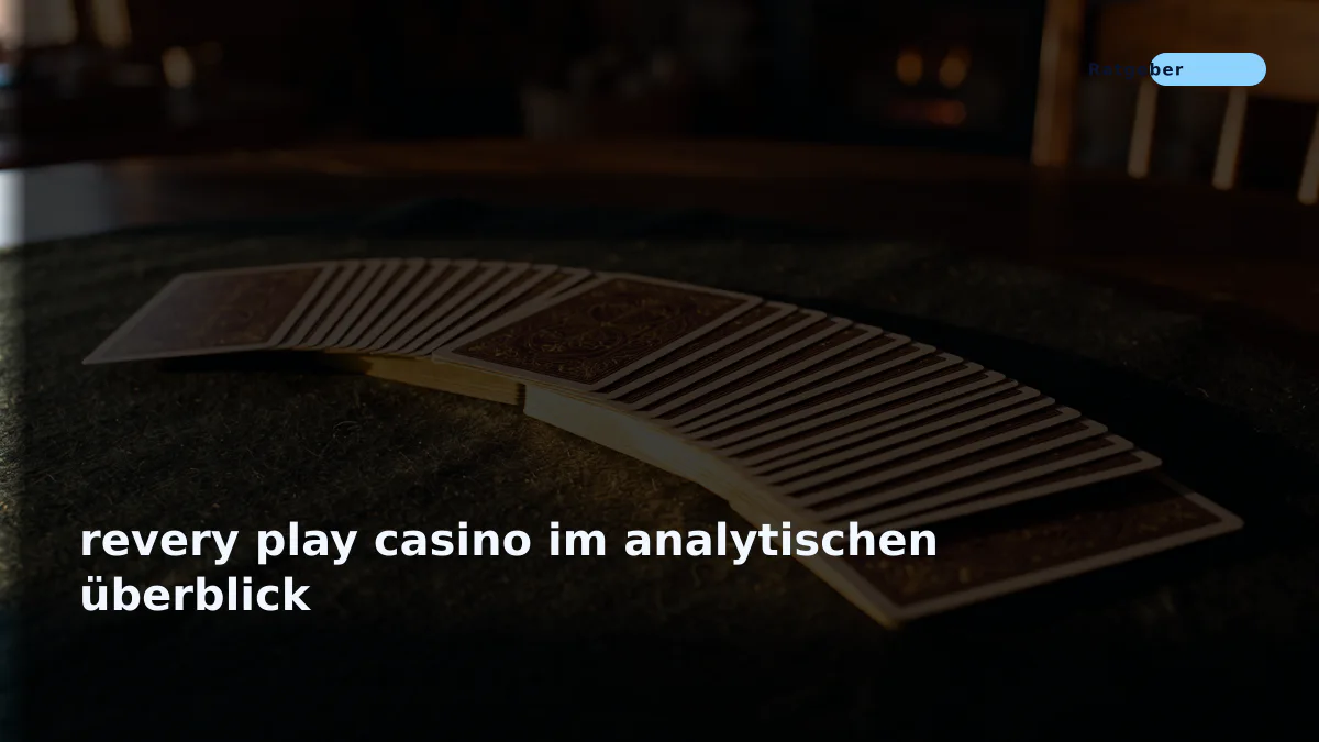 revery play casino im analytischen überblick