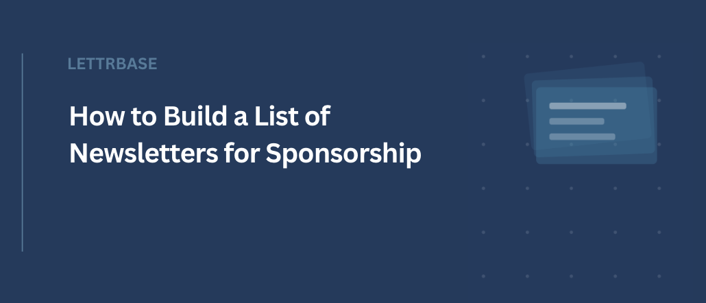 How to Build a List of Newsletters for Sponsorship